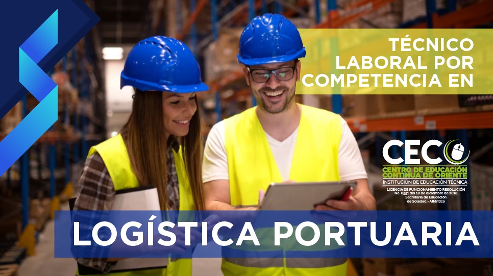 Técnico laboral por competencia en logística portuaria