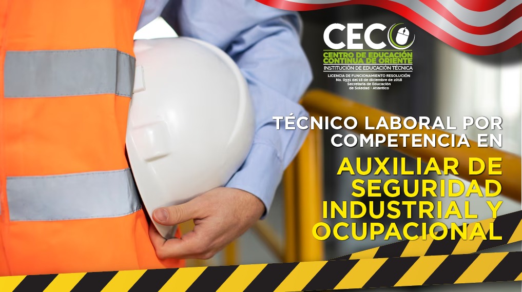 Técnico laboral por competencia en auxiliar de seguridad industrial y ocupacional