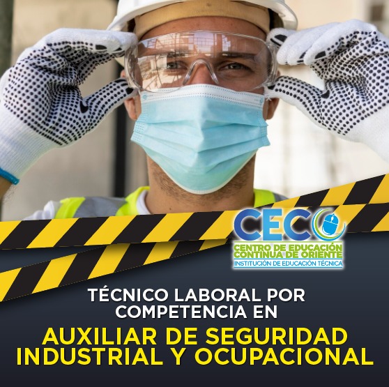 Técnico laboral por competencia en auxiliar de seguridad industrial y ocupacional